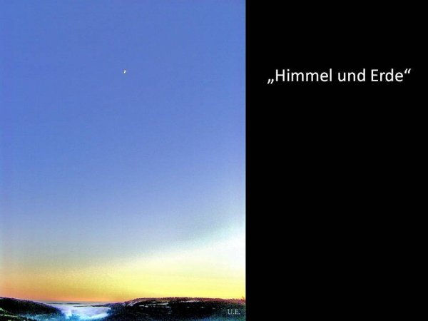 Himmel und Erde